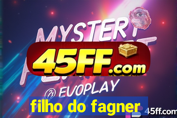 filho do fagner